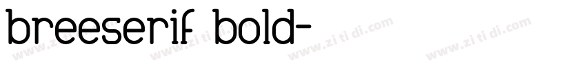 breeserif bold字体转换